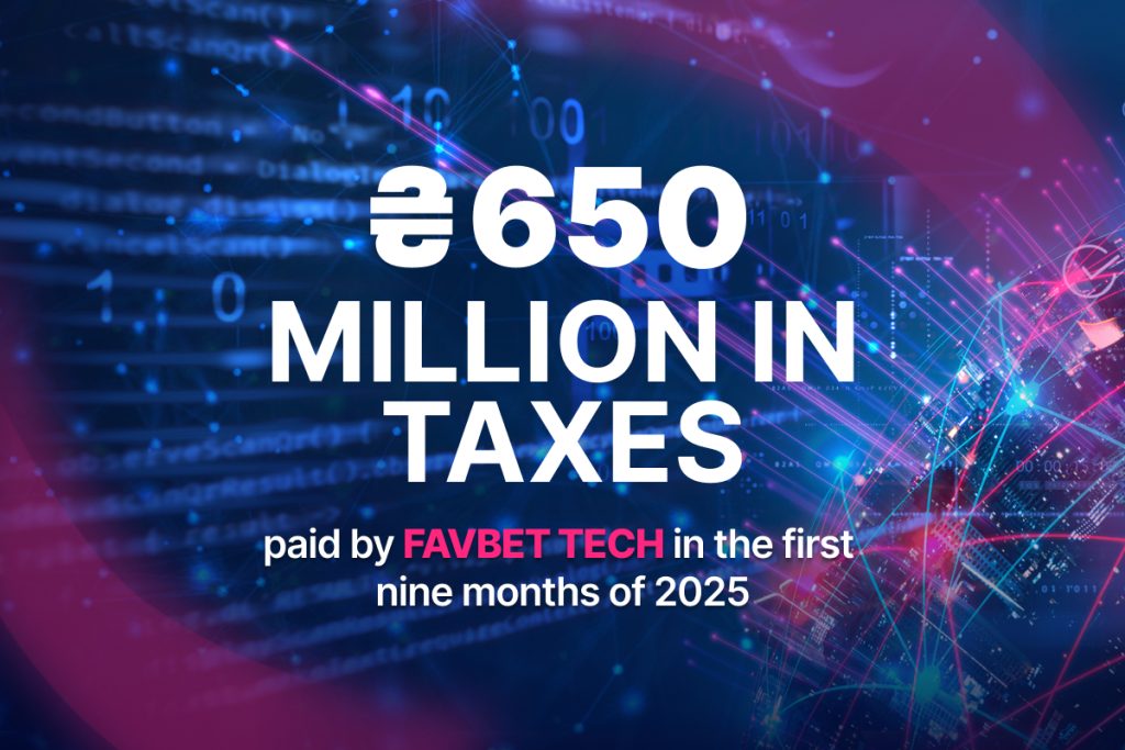 FAVBET Tech Pays Over UAH 650 Million in Taxes in the First Nine Months of 2025